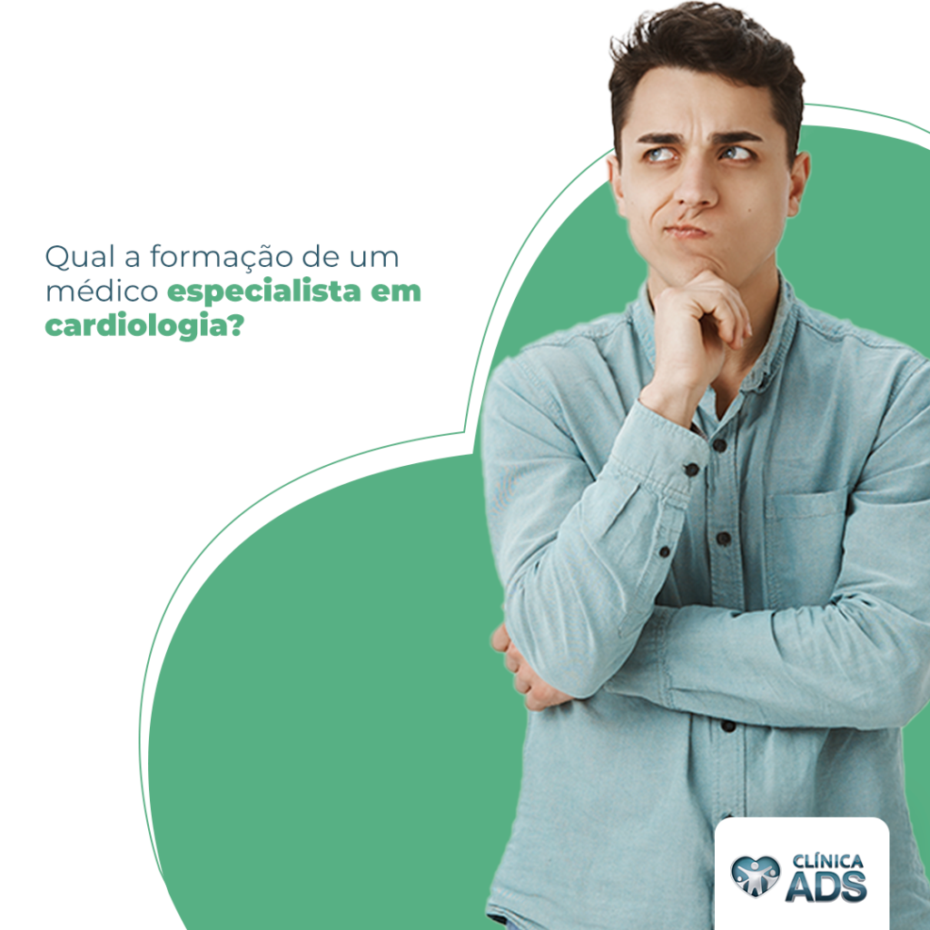 Qual é a formação de um cardiologista Clínica ADS