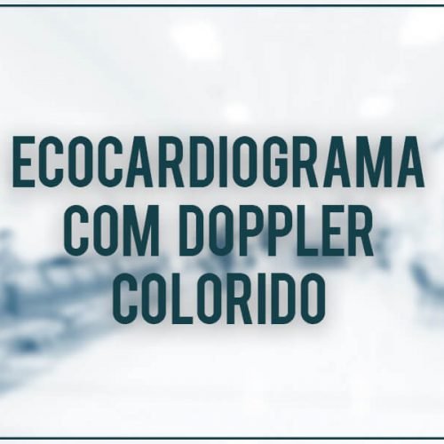 Ecocardiograma com Doppler Colorido