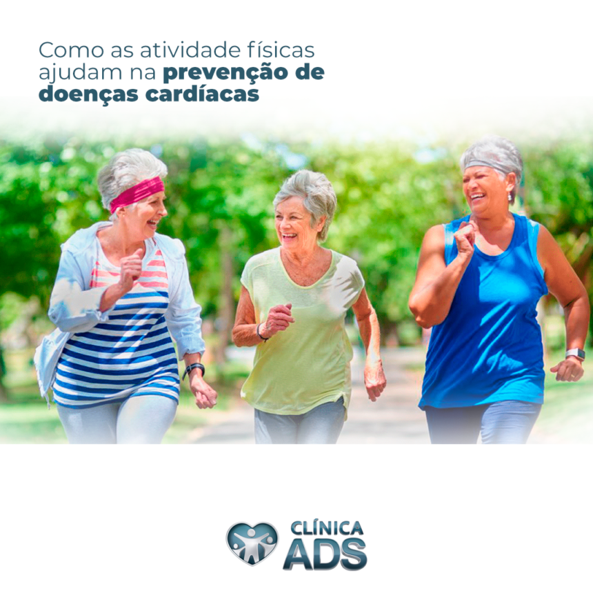 Como as atividades físicas ajudam na prevenção de doenças cardíacas?