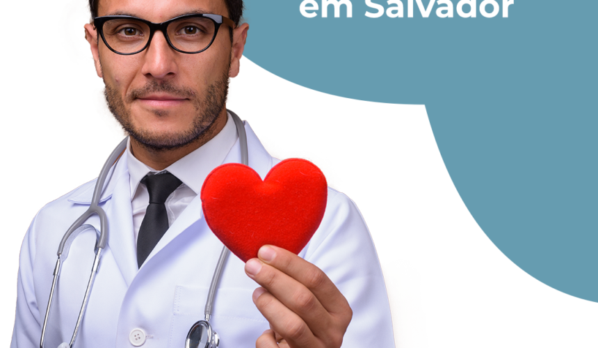 cardiologista em salvador melhores onde encontrar